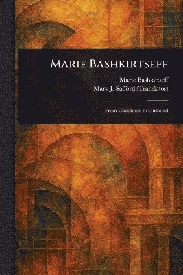 bokomslag Marie Bashkirtseff