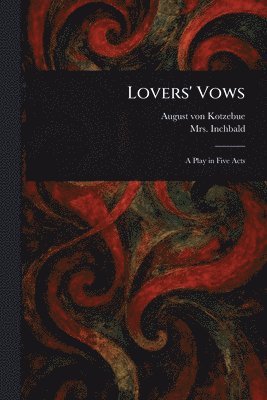 bokomslag Lovers' Vows