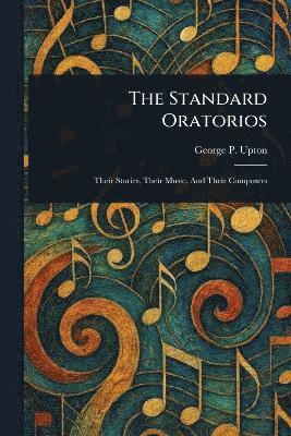 bokomslag Standard Oratorios