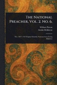bokomslag National Preacher, Vol. 2. No. 6.