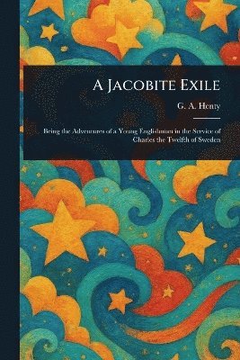 bokomslag Jacobite Exile