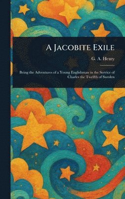 bokomslag Jacobite Exile