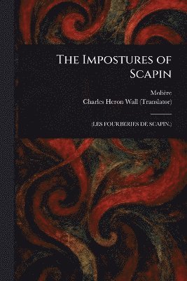 bokomslag Impostures of Scapin