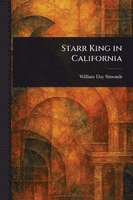 bokomslag Starr King in California