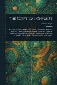 bokomslag Sceptical Chymist