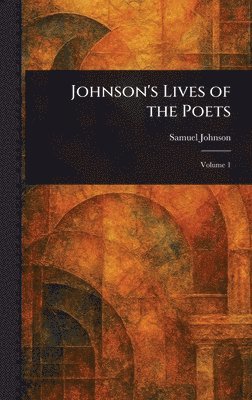 bokomslag Johnson's Lives of the Poets