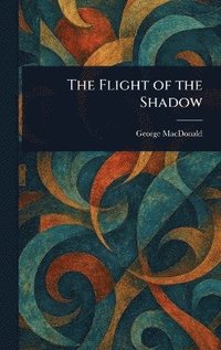 bokomslag Flight of the Shadow