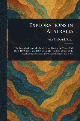 Explorations in Australia 1
