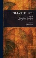 Plutarch, George Long, Aubrey Stewart - Plutarch's Lives, Inbunden