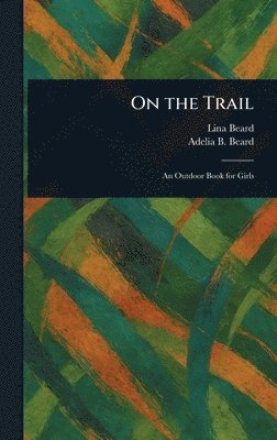 bokomslag On the Trail