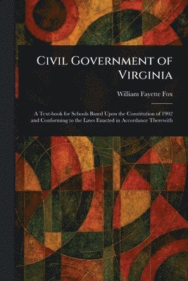 bokomslag Civil Government of Virginia