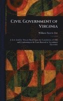 bokomslag Civil Government of Virginia