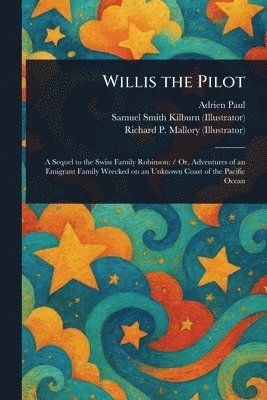 bokomslag Willis the Pilot