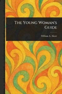 bokomslag Young Woman's Guide