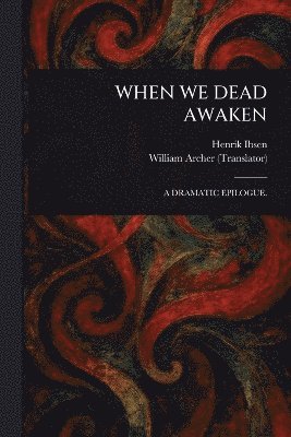 When We Dead Awaken 1