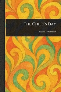 bokomslag Child's Day