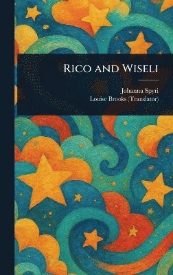 bokomslag Rico and Wiseli