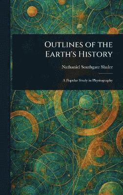 bokomslag Outlines of the Earth's History