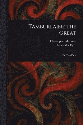 Tamburlaine the Great 1