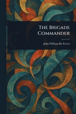 bokomslag Brigade Commander