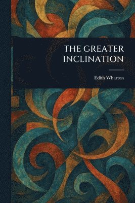 Greater Inclination