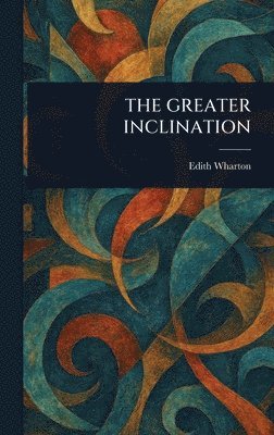 Greater Inclination