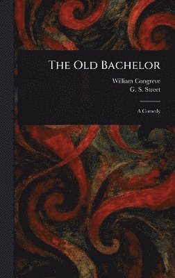 Old Bachelor 1