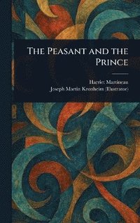 bokomslag Peasant and the Prince