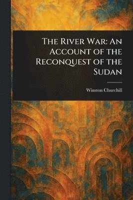 Winston Churchill - River War, Häftad