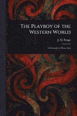 bokomslag Playboy of the Western World