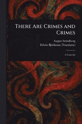 bokomslag There Are Crimes and Crimes
