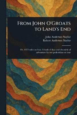 From John O'Groats to Land's End 1