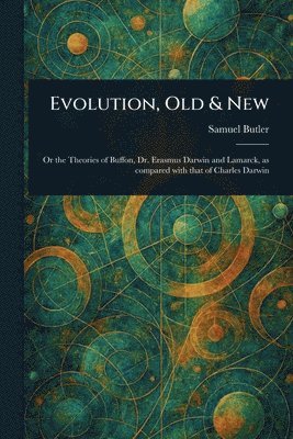 bokomslag Evolution, Old & New