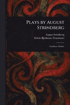 Plays by August Strindberg 1
