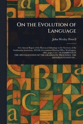 John Wesley Powell - On the Evolution of Language, Häftad