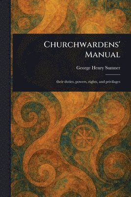 bokomslag Churchwardens' Manual