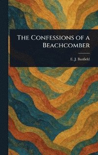 bokomslag Confessions of a Beachcomber