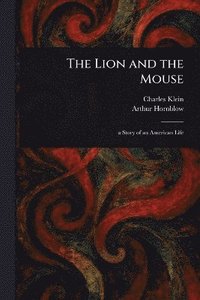 bokomslag Lion and the Mouse