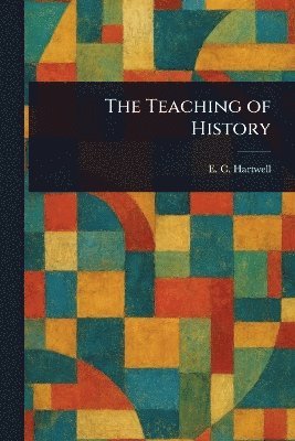 bokomslag Teaching of History