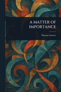 bokomslag Matter of Importance