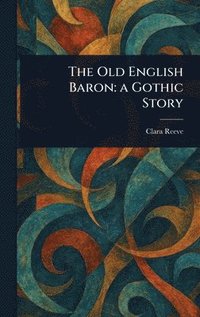 bokomslag Old English Baron