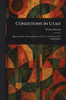 bokomslag Conditions in Utah