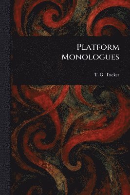 bokomslag Platform Monologues