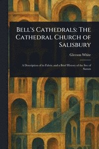 bokomslag Bell's Cathedrals