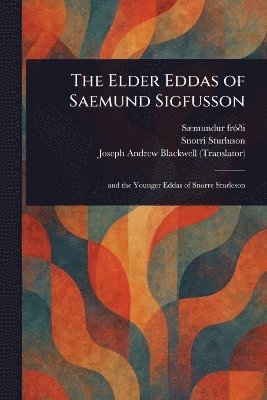 bokomslag Elder Eddas of Saemund Sigfusson