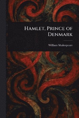 bokomslag Hamlet, Prince of Denmark