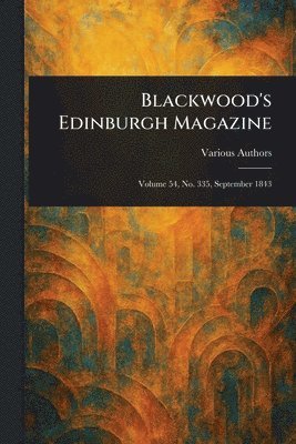 Various - Blackwood's Edinburgh Magazine, Häftad