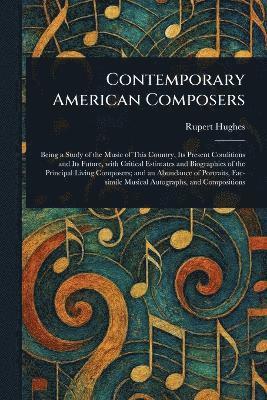 Contemporary American Composers 1
