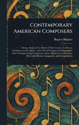 Contemporary American Composers 1