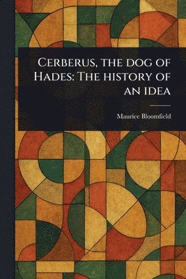 bokomslag Cerberus, the Dog of Hades